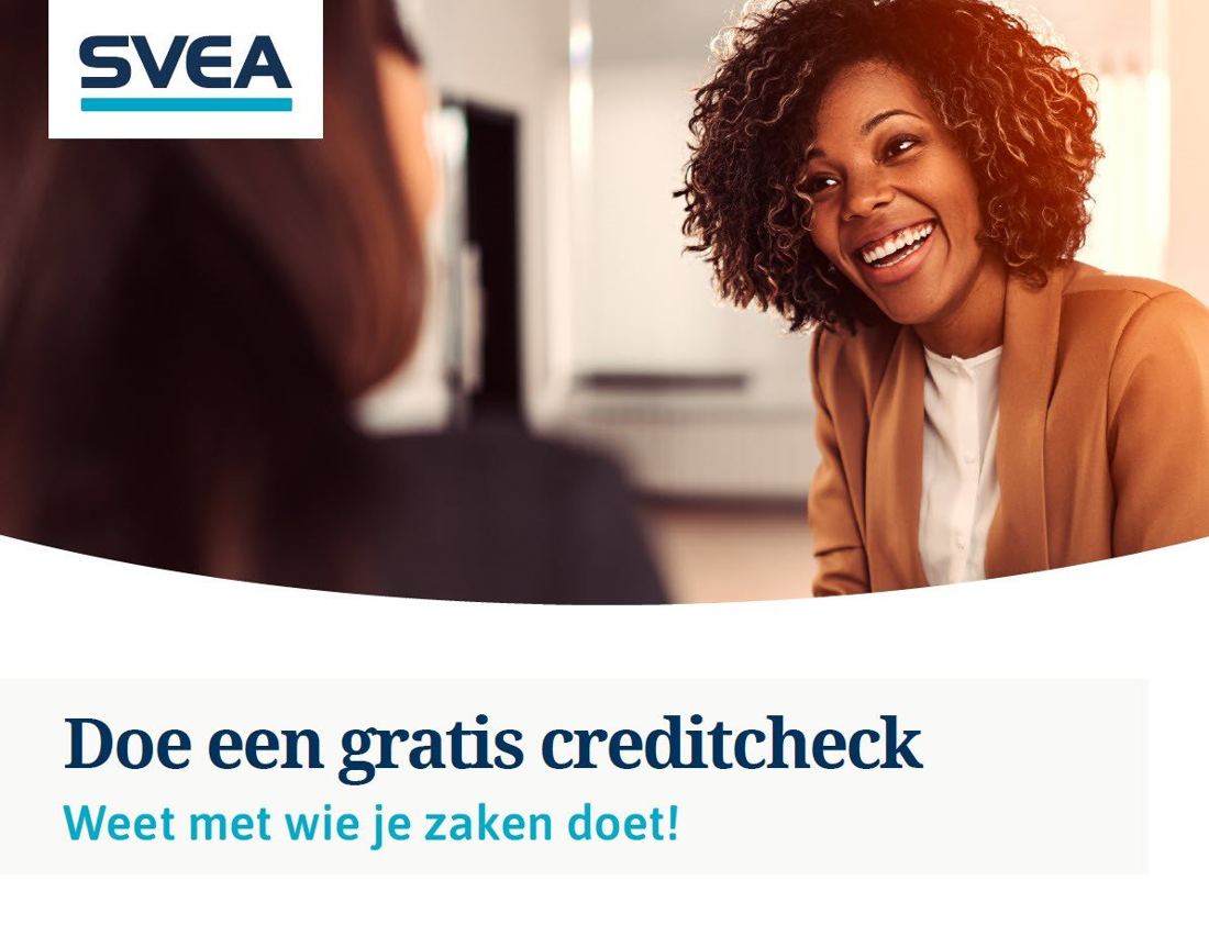 TIJDELIJKE ACTIE: 2 gratis creditchecks bij onze partner Svea Finans